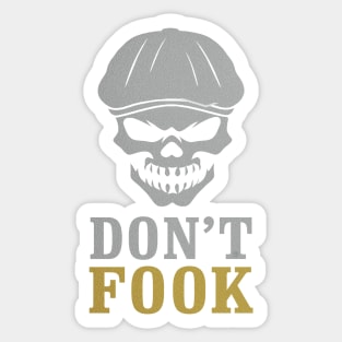 Don't Fook Newsboy Sticker